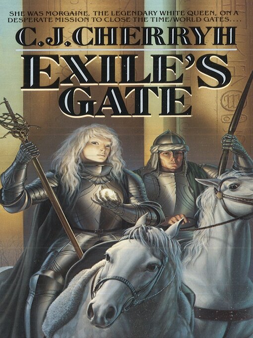 Title details for Exile's Gate by C. J. Cherryh - Available